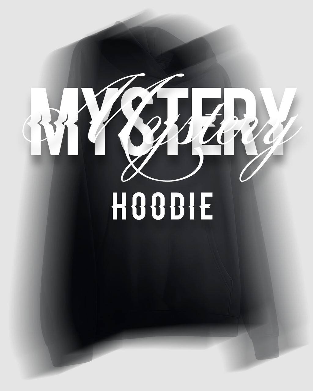 Mystery Hoodie (LAST ONES)